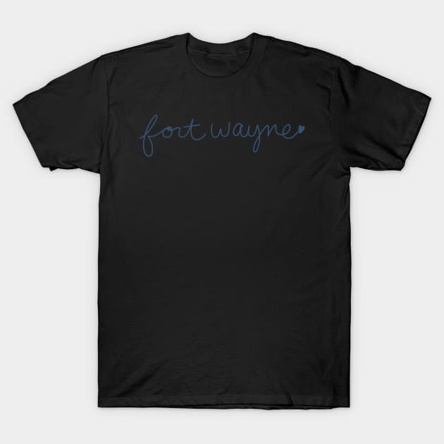 Fort Wayne, IN T-Shirt by quirkyandkind